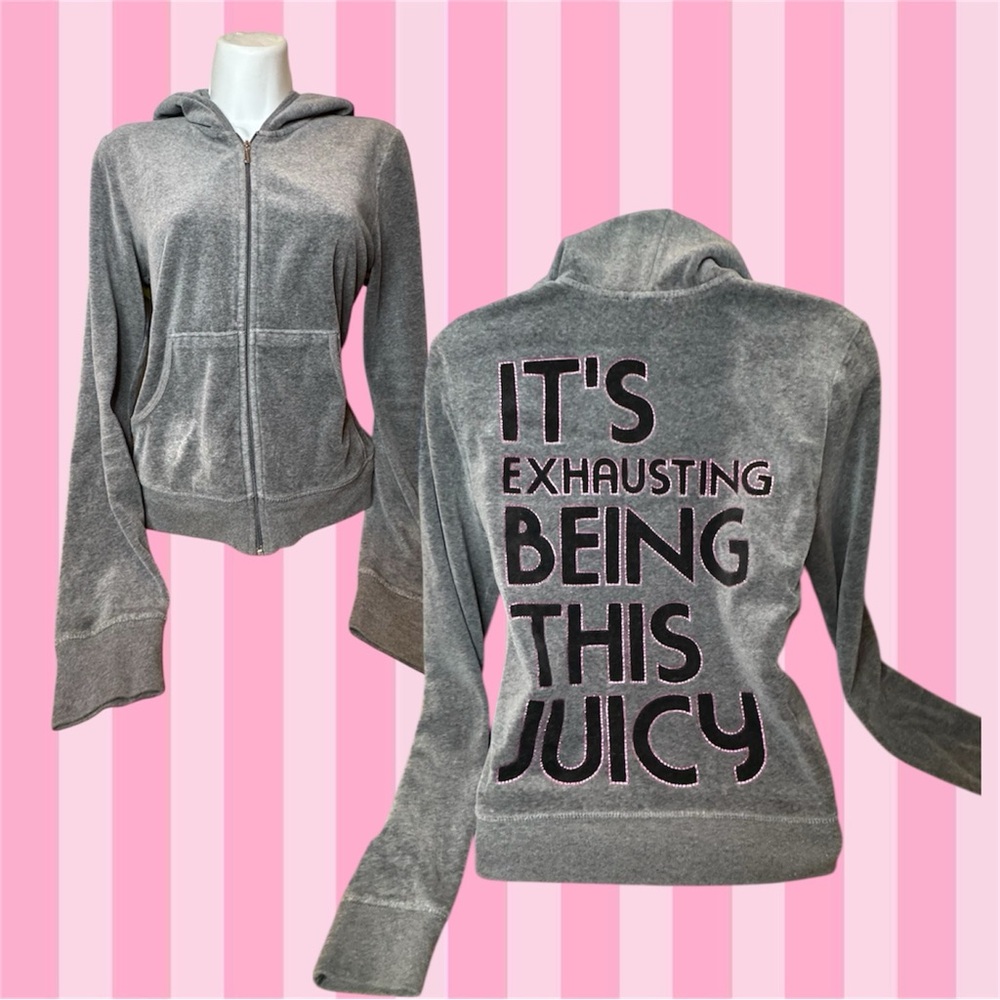 It’s exhausting being this juicy couture velour zip up